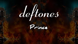 Deftones  Prince Karaoke Metal [upl. by Booma]