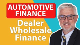 Dealer Floorplan Finance and How It Works [upl. by Thay]