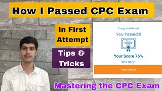 How I Passed the CPC Exam on My First Attempt My Journey Tips amp Resources  Mastering the CPC Exam [upl. by Soisanahta784]