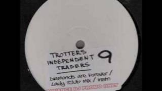 trotters independent traders 9  lady club mix [upl. by Gudrun]