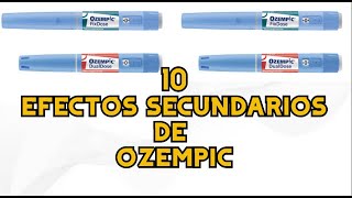 10 Efectos Secundarios de Ozempic [upl. by Rednasyl206]