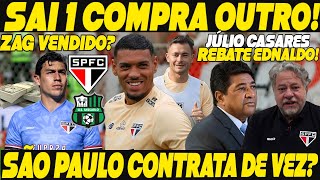 SÃO PAULO GIRA O MERCADO TRICOLOR VENDE 1 E CONTRATA OUTRO CASARES LARGA O CEROL NA CBF [upl. by Oreves837]