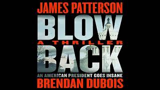 Blowback By James Patterson P1  Audiobook Mystery Thriller amp Suspense [upl. by Delos387]