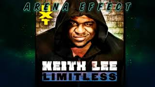 NXT Keith Lee Theme Arena Effect  quotLimitlessquot [upl. by Aerdnahs]