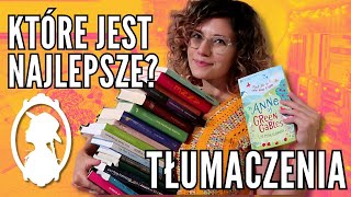 Porównuję WSZYSTKIE tłumaczenia Anne of Green Gables i wybieram najlepsze [upl. by Krahling752]