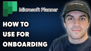 How to Use Microsoft Planner for Onboarding Full 2024 Guide [upl. by Emma133]