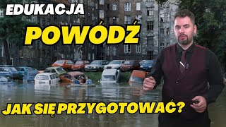 Jak się przygotować do powodzi i zalań Jak postępować podczas powodzi Edukacja [upl. by Tybie]