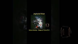 Jaghatai Khan Horus Heresy  Siege of Terra Pt1 warhammer40k horusheresy whitescars lore [upl. by Morice]