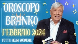 Oroscopo Branko Guida Stellare Febbraio 2024 💫  Amore Carriera e Opportunità 🔮 [upl. by Wisnicki]