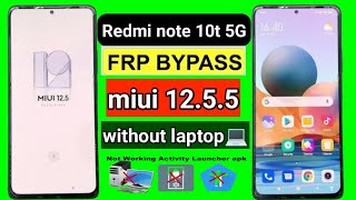 Redmi note 10T frp bypass 125  all redmi 125 google account remove  without pc [upl. by Marjana]