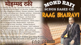 RAAG BHAIRAVI BASED SONGS OF MOHAMMED RAFI  AMAZING COLLECTION OF RAFI SAAB  BOLLYWOOD HITS [upl. by Nahsrad]