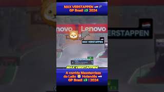 MAX🇳🇱🏁 Vitória Maxsterclass no GP Brasil 🇧🇷 2024 automobile pilotos corridaf1 f1br f1brasil [upl. by Doloritas]