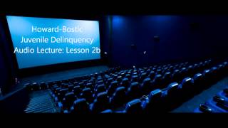 Dr HowardBostic Juvenile Delinquency Lesson 2b [upl. by Mehalek610]