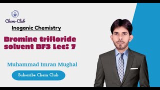 Bromine trifloride solvent  BrF3  Non aqueous solvent  Imran Mughal [upl. by Niassuh]