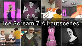 Ice Scream 7 all cutscenes [upl. by Jobyna]