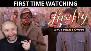 FIRST TIME WATCHING Firefly Episode 7 Jaynestown  THE MAN THEY CALL JAYNE 🎶🎵 [upl. by Aerua]