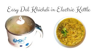 Dal Khichdi Recipe in Prestige Multicooker Electric Kettle  Hostel amp Travel Friendly Cooking [upl. by Zosi192]