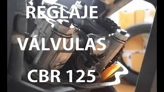 TUTORIAL REGLAJE DE VÁLVULAS PARA TU MOTO  Honda CBR 125 [upl. by Swee]