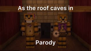 As the roof caves in parody [upl. by Franz]