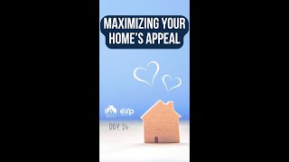 DAY 24  Maximizing Your Homes Appeal [upl. by Acnairb]