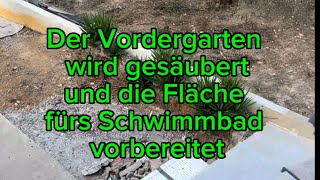 Wir bereiten die Fläche für das Schwimmbad vor [upl. by Eerazed258]