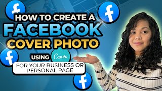 How To Design A Facebook Cover Photo In Canva [upl. by Zetroc]