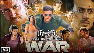 War 2019 Full HD Movie in Hindi  Hrithik Roshan  Tiger Shroff  Vaani Kapoor  Review amp Facts [upl. by Tik]