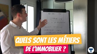 Quels sont les métiers de limmobilier   Les 7 incontournables à connaître [upl. by Peony]