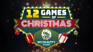 12 GAMES OF CHRISTMAS GIVEAWAY  No Gravity Games [upl. by Haila]