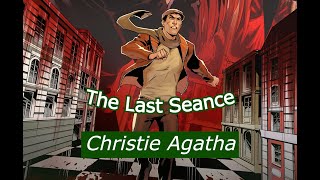 Audiobook detective Christie Agatha The Last Seance  audiobook [upl. by Li689]