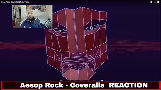 Aesop Rock  Coveralls REACTION  Lyric Breakdown [upl. by Clarke395]