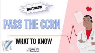 PASS THE CCRN WHAT TO KNOW [upl. by Peoples504]