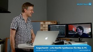 Test  uhe Bazille Synthesizer für Mac amp PC  deutsch [upl. by Gildea]