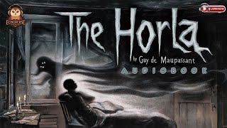 The Horla by Guy de Maupassant  Full Audiobook [upl. by Marih]