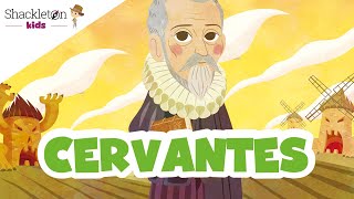 Miguel de Cervantes  Biografía en cuento para niños  Shackleton Kids [upl. by Aztin]