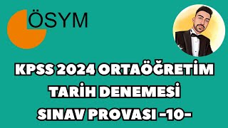 KPSS 2024 ORTAÃ–ÄRETÄ°M TARÄ°H DENEME  SINAV PROVASI 10 kpss2024 kpsstarih kpsstarihdeneme [upl. by Nitsew]