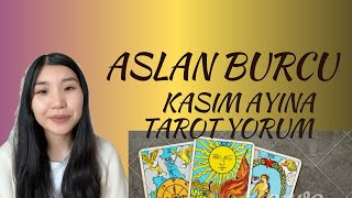 ASLAN BURCU  KASIM ayına TAROT tahmini 2024 ❤️❤️❤️ [upl. by Nnahtur902]