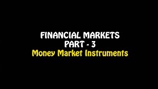 Financial Markets Part 3 Money Market Instruments 12th Business Studies [upl. by Yrehcaz184]