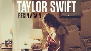 Taylor Swift quotBegin Againquot Song Lyrics [upl. by Solenne]