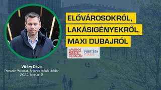 Elővárosokról lakásigényekről maxi Dubajról  A város másik oldalán [upl. by Lashonda]