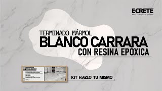 Creando MÁRMOL BLANCO CARRARA con RESINA EPÓXICA  Tutorial Kit hazlo tu mismo de ECRETE DECO [upl. by Lavern]