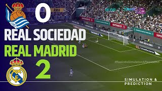 Real Sociedad 02 Real Madrid  LaLiga 2425  SimulaciónRecreación eFootball [upl. by Nnybor146]