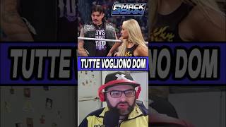 TUTTE VOGLIONO DOM wwe wweitalia wweita mirkoleader smackdown tiffanystratton livmorgan [upl. by Caravette385]