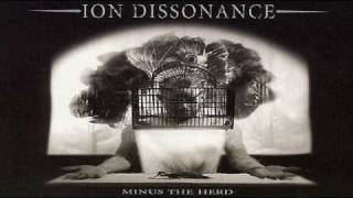 Ion Dissonance  Through Evidence [upl. by Dent583]