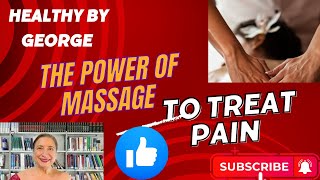 Massage  The Power to Relieve Chronic Pain [upl. by Fredrick809]