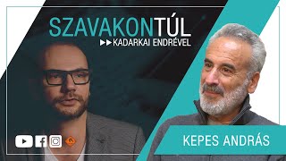 Szavakon túl 88 20231015 Kepes András  Kadarkai Endre műsora a Klubrádióban [upl. by Romina]