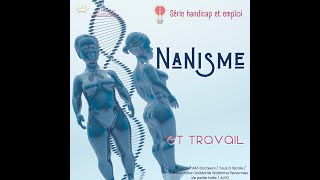 Nanisme et travail [upl. by Akerue]