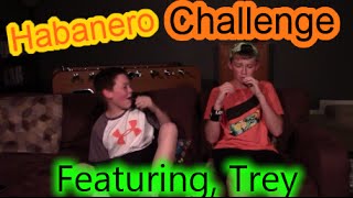 Habanero Challenge  Feat Trey [upl. by Morel]