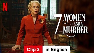 7 Women and a Murder Clip 3  Trailer in English  Netflix [upl. by Neellok]