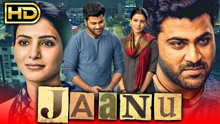 Jaanu Full HD Sharwanand Romantic Telugu Hindi Dubbed Full Movie  Samantha [upl. by Valdes307]